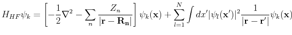 $\displaystyle H_{HF} \psi_k = \left[-\frac{1}{2}\nabla^2-\sum_n \frac{Z_n}{\ver...
...rt\psi_l({\bf x}')\vert^2\frac{1}{\vert{\bf r} - {\bf r}'\vert} \psi_k({\bf x})$