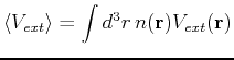 $\displaystyle \langle V_{ext} \rangle = \int d^3r   n({\bf r}) V_{ext}({\bf r})$