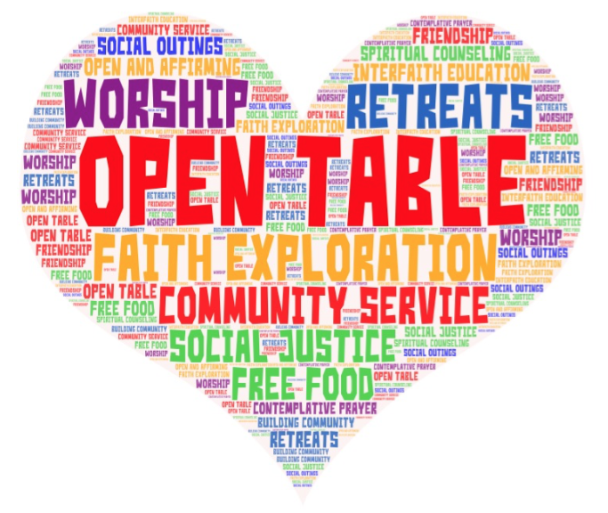 A colorful wordle in the shape of a heart features the phrases 'Open Table', 'Faith Exploration', 'Community Service', 'Open and Affirming', 'Worship', 'Retreats', and 'Open Table'