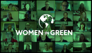 Women in Green: “…remember the ladies…”