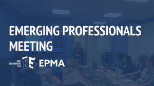 EPMA: Monthly Meeting