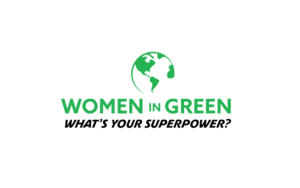 Women in Green 2021: What’s your Superpower?