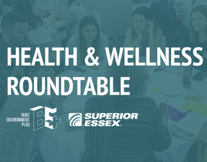 BE+ Health and Wellness Roundtable @ Virtual Event